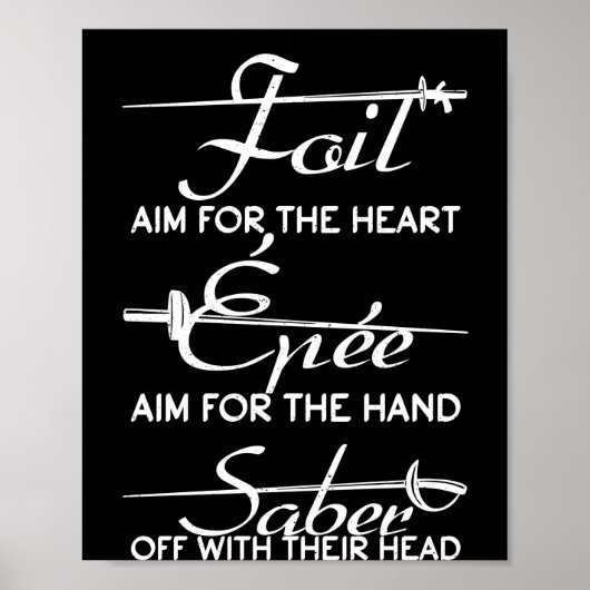 Foil Epee Säbel Fencing Sword Definition Fencer Poster (Vorne)