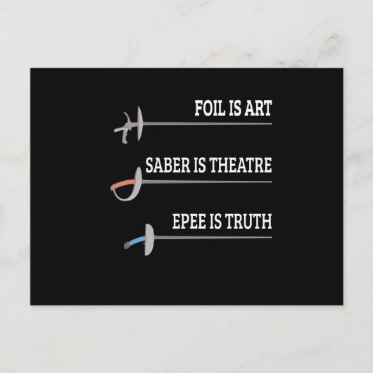 Foil is Art Fencing Fencer Epeencing Postkarte (Vorderseite)
