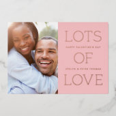 Foil Lots of Liebe Valentine's Day Card - Rosa Folieneinladung (Vorderseite)