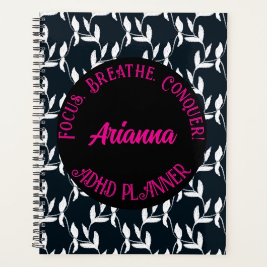 Fokus, Atmen, ADHS erobern| Schwarz, Weiß, Rosa Planer (Vorderseite)