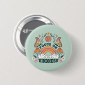 Fokus auf Kindness Groovy Graphic Button (Vorne & Hinten)