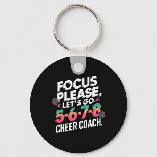 Fokus Bitte Cheer Coach 5-6-7-8 Squad _3 Schlüsselanhänger (Vorderseite)