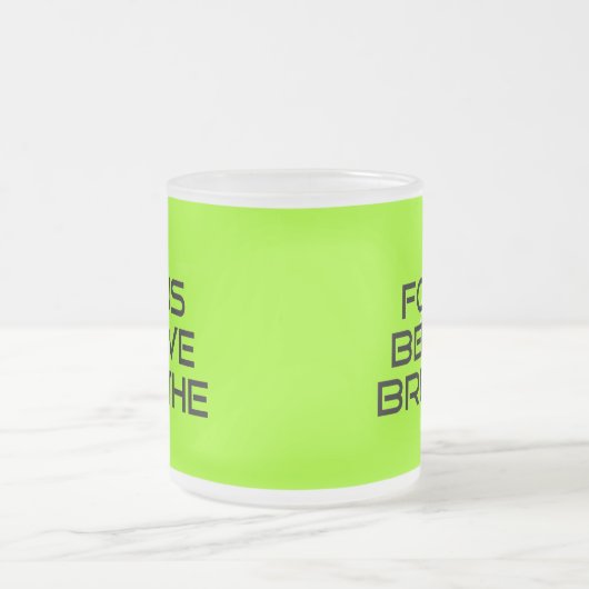 Fokus glaubt Breathe Mattglastasse (Mittel)