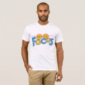 Fokus nicht verlieren T-Shirt (Vorne ganz)
