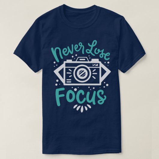 Fokus nie verlieren T-Shirt (Design vorne)
