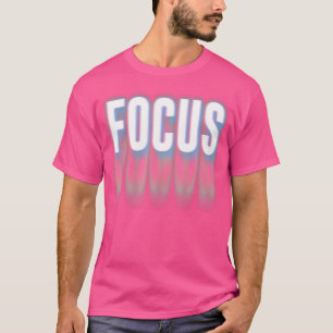 Fokus Optische Täuschung Faszinierende Visuelle Ve T-Shirt