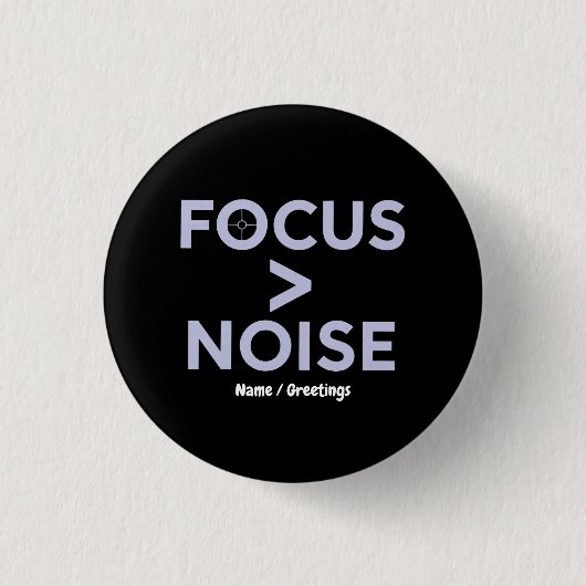 FOKUS > RAUSCHEN Motivierende moderne Typografie Button (Vorderseite)