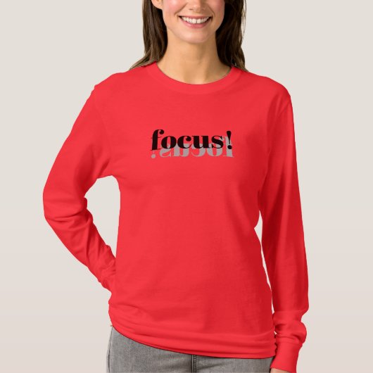 Fokus! T-Shirt (Vorderseite)