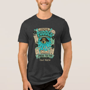 Fokuspfütze Personalisierter Lustiger Produktivitä Tri-Blend Shirt