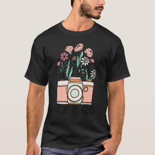 Fokussieren auf die gute Kamera Blume Vintage Wild T-Shirt