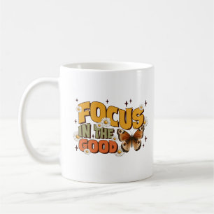Fokussieren Sie sich auf das gute Sweatshirt Kaffeetasse