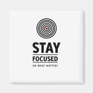 Fokussiert bleibe - Herzzentriertes Design Magnet