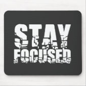 Fokussiert bleibe | Motivierend Satz mit weißem Te Mousepad (Vorne)