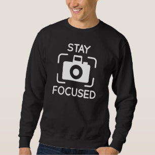Fokussiert bleibe sweatshirt