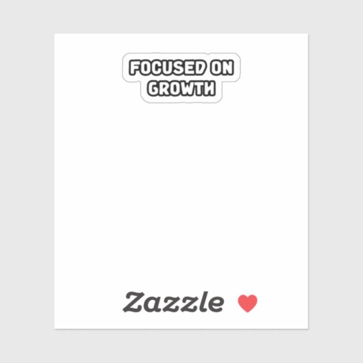 Fokussierung auf Wachstumsorientierung Persönliche Aufkleber (Blatt)