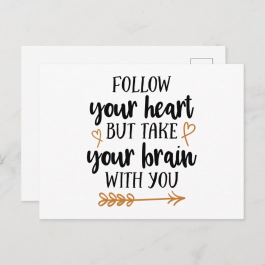 Folge deinem Herzen und nimm dein Gehirn mit Postkarte (Vorne/Hinten)