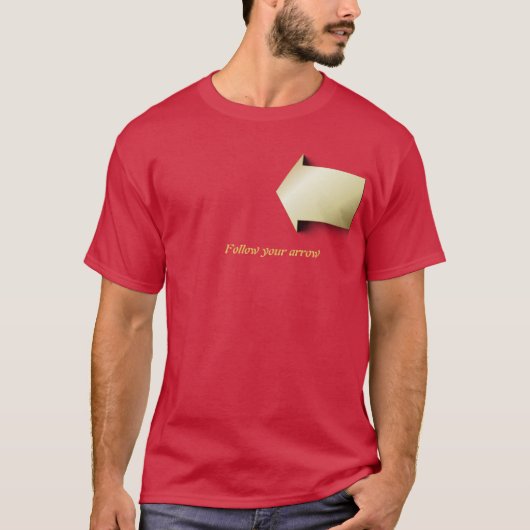 Folge deinem Pfeil T-Shirt (Vorderseite)
