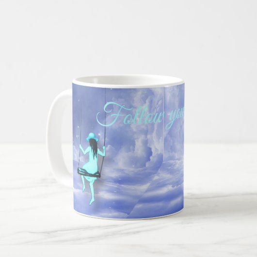 Folge deinem Traum Kaffeetasse (Vorderseite Links)