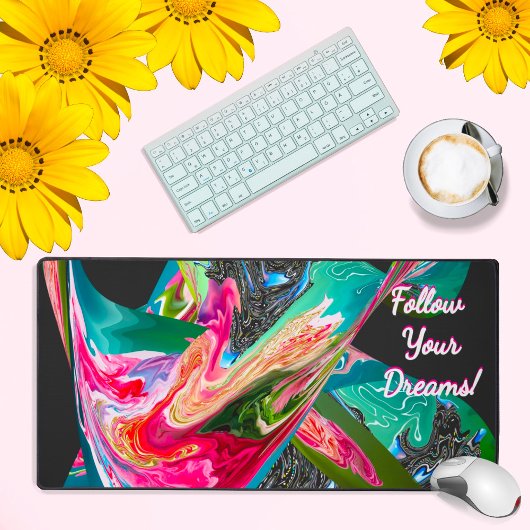 Folge deinen Träumen! Abstrakte Motivation Schreibtischunterlage