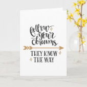 Folge deinen Träumen, die sie kennen Karte (Gelbe Blume)