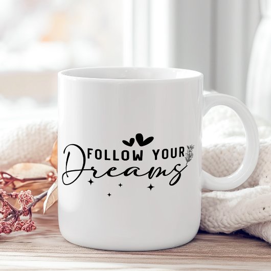 "Folge deinen Träumen" florale Inspiration Kaffeetasse
