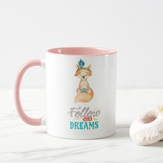 Folge Deinen Träumen Fuchs Tasse (Mit Donut)