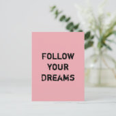 Folge deinen Träumen. Postkarte (Stehend Vorderseite)