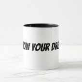 folge deinen Träumen Tasse (Zentrum)