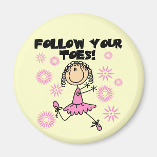 Folge Deinen Zehen Ballerina T-Shirts und Geschenk Magnet