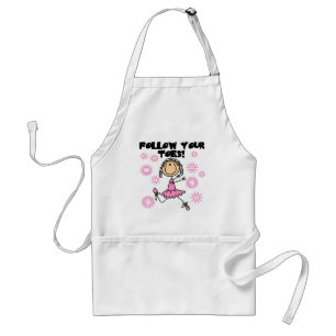 Folge Deinen Zehen Ballerina T-Shirts und Geschenk Schürze