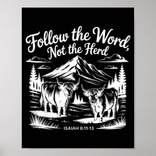 Folge dem Wort, nicht der Herde Christliche Religi Poster