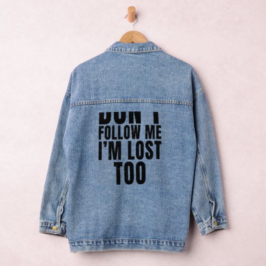 Folge mir nicht, dass ich zu viel gedruckt habe jeansjacke (Hangar)