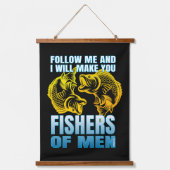 Folge mir und ich werde dich zu Fischen von Männer Wandteppich Mit Holzrahmen (Vorderseite)