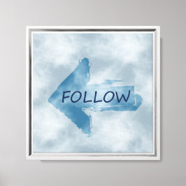 Folgen Leinwanddruck