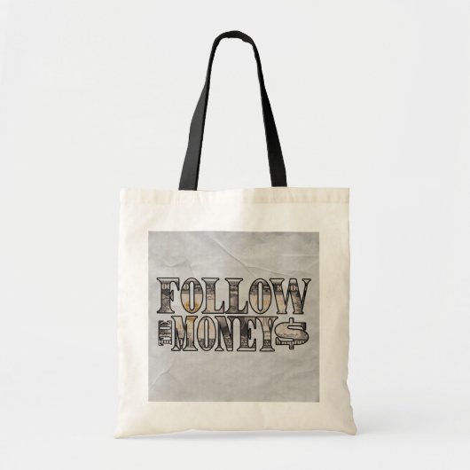 Folgen Sie dem Geld ~ Bill Tote Bag Tragetasche (Vorne)