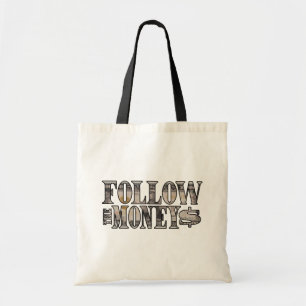 Folgen Sie dem Geld ~ Bill Tote Bag Tragetasche