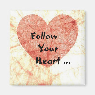 Folgen Sie dem Magnet Ihres Herzplatzes