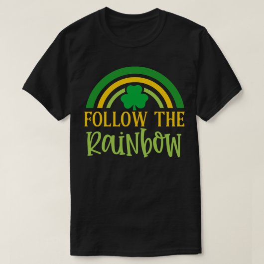 Folgen Sie dem Regenbogen T-Shirt (Design vorne)