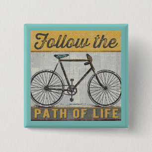 Folgen Sie dem Weg des Leben-Zitats Button