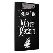 Folgen Sie dem weißen Kaninchen Klemmbrett (Rechts)