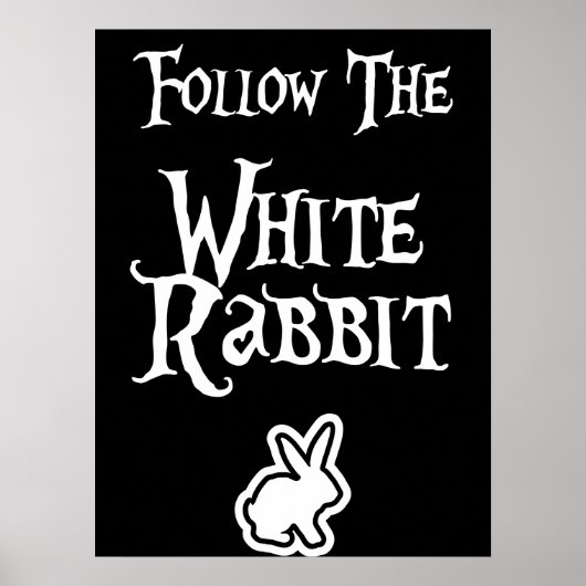 Folgen Sie dem weißen Kaninchen Poster (Vorne)