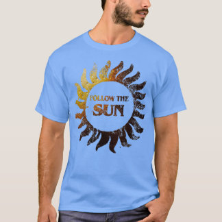 FOLGEN SIE DER SONNE T-Shirt