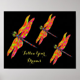 Folgen Sie Ihrem Dreams-Slogan Dragonfly Neonroom  Poster