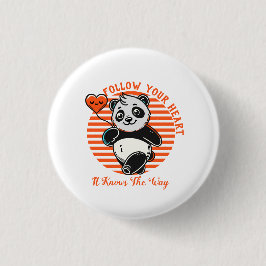 Folgen Sie Ihrem Herz Panda Niedlich Inspiration Button