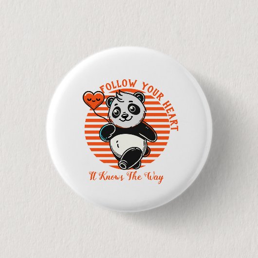 Folgen Sie Ihrem Herz Panda Niedlich Inspiration Button (Vorderseite)