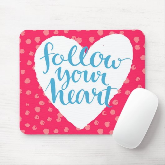 Folgen Sie Ihrem Herzen 3 Mousepad (Mit Mouse)