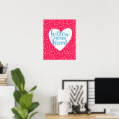Folgen Sie Ihrem Herzen 3 Poster (Heimbüro)