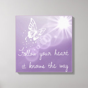 Folgen Sie Ihrem Herzen, das es die Leinwanddruck