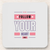 Folgen Sie Ihrem Herzen Getränkeuntersetzer (Vorderseite)