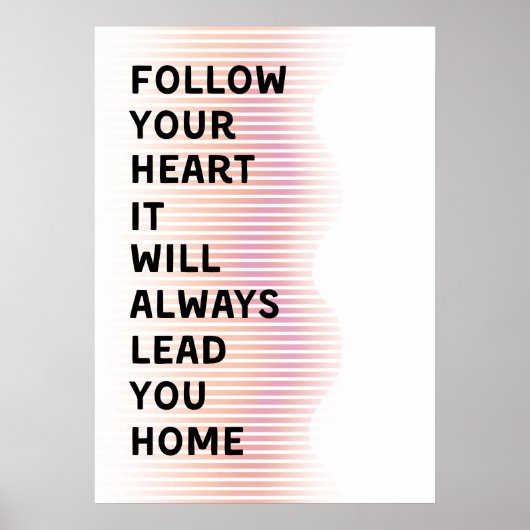 Folgen Sie Ihrem Herzen Poster (Vorne)